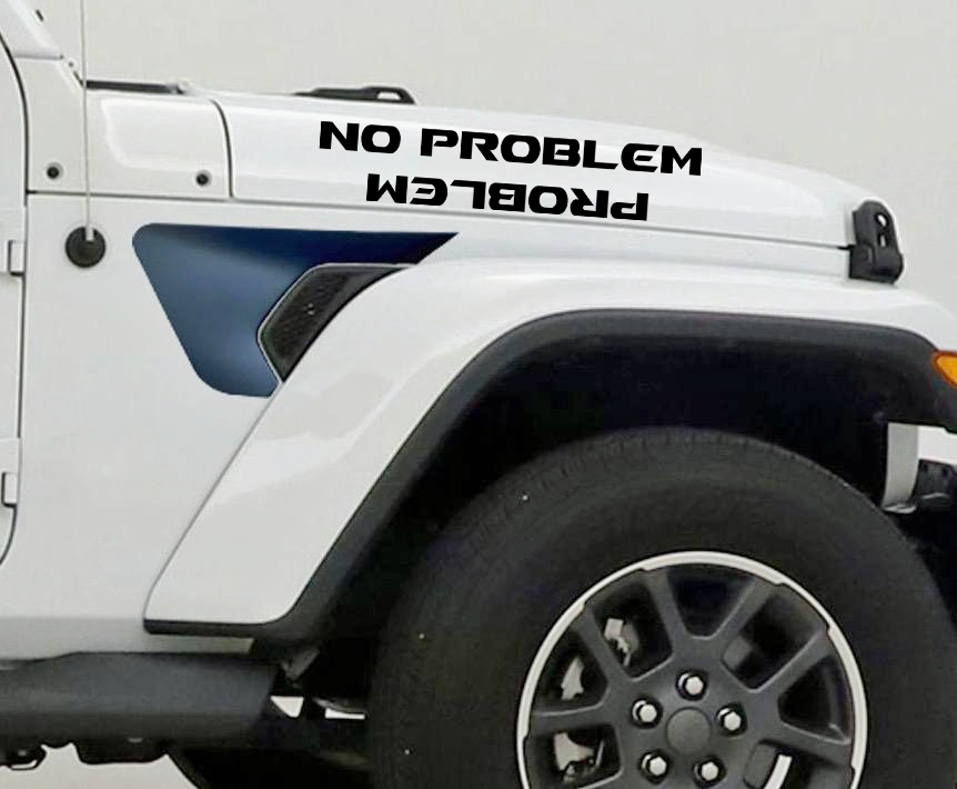 Problem No Problem Vinyl Decal for Jeep Hood | 2 Decals | Black, White ...